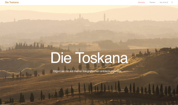 Die Toskana - eine fotografische Entdeckungsreise